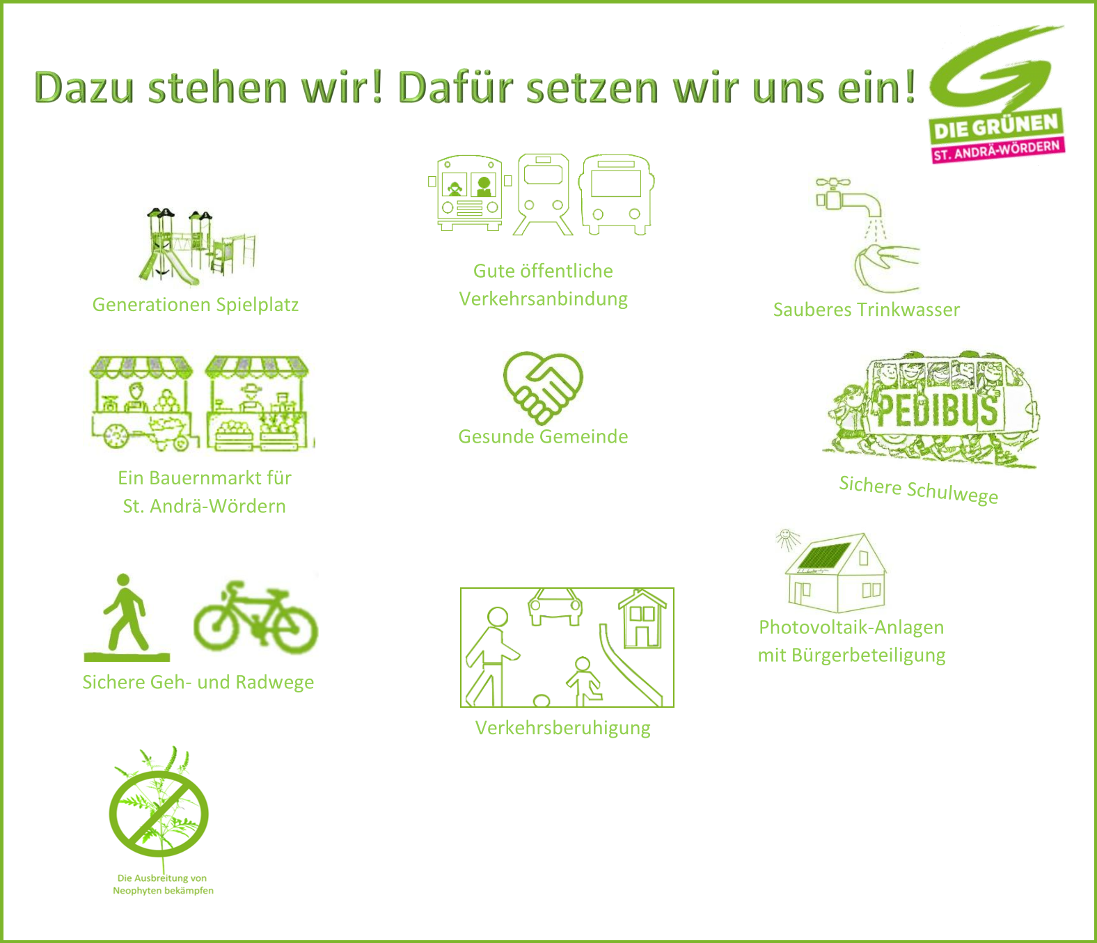 Dafür stehen wir! Dafür setzen wir uns ein!